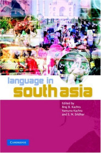 Braj B. Kachru, Yamuna Kachru, S. N. Sridhar — Language in South Asia