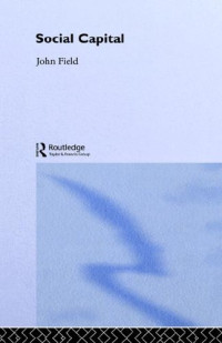 John Field — Social Capital (Key Ideas)