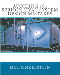 Hal Finkelstein — Avoiding 101 Serious HVAC System Design Mistakes
