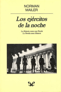 Norman Mailer — Los ejércitos de la noche