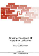 B. Sigurbjörnsson (auth.), Olafur Gudmundsson (eds.) — Grazing Research at Northern Latitudes