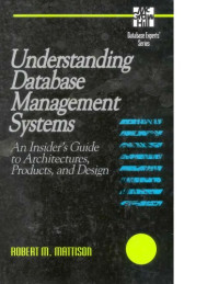 R. Mattison — Understanding Database Mgmt. Systems