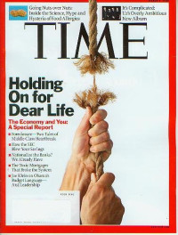 Time Magazine — Time Magazine March 9 2009 Holding On For Dear Life The Economy and You: A Special Report (U2's Overly Ambitious New Album, Going Nuts over Nuts)