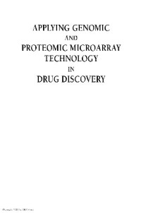 Robert S. Matson — Applying Genomic And Proteomic Microarray Technology In Drug Discovery