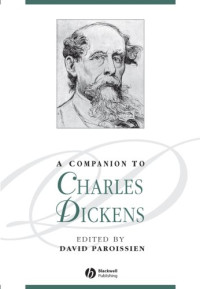 David Paroissien — A Companion to Charles Dickens