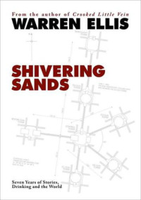 Warren Ellis — Shivering Sands