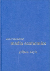 Gillian Doyle — Understanding Media Economics