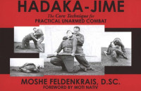Moshe Feldenkrais — Hadaka-Jime: The Core Technique for Practical Unarmed Combat
