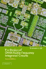 Thomas H. Lee — The Design of CMOS Radio-Frequency Integrated Circuits, Second Edition