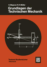 Kurt Magnus, Hans Heinrich Müller — Grundlagen der Technischen Mechanik