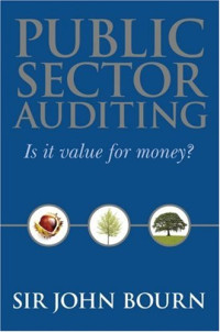 Sir John Bourn — Public Sector Auditing.