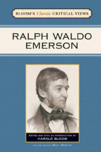 Harold Bloom — Ralph Waldo Emerson (Bloom's Classic Critical Views)