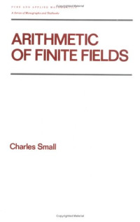Charles Small — Arithmetic of finite fields