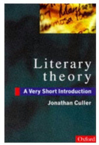 Jonathan Culler — Literary Theory - A Very Short Introduction (Very Short Introductions)