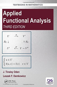 John Tinsley Oden, Leszek F. Demkowicz — Applied Functional Analysis, Third Edition