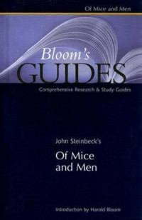 Harold Bloom — John Steinbeck's Of Mice and Men (Bloom's Guides)