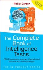 Philip J Carter — The complete book of intelligence tests