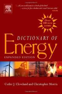 Cutler J. Cleveland, Christopher G. Morris — Dictionary of Energy: Expanded Edition