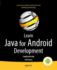 Jeff Friesen — Learn Java for Android development, Third Edition
