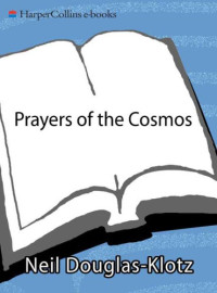 Douglas-Klotz, Neil;Jesus Christ — Prayers of the cosmos: meditations on the Aramaic words of Jesus