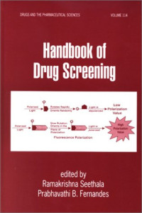 Ramakrishna Seethala, Prabhavathi Fernandes — Handbook of Drug Screening (Drugs and the Pharmaceutical Sciences)