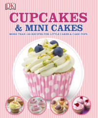 DK — Cupcakes and Mini Cakes