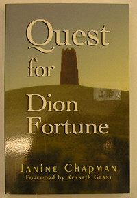 Janine Chapman — The Quest for Dion Fortune