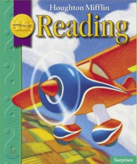 HOUGHTON MIFFLIN — Houghton Mifflin Reading Florida: Student Edition Level 1.3 Surprises 2009