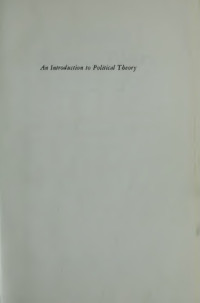 Carl Joaquim Friedrich — An Introduction to Political Theory: Twelves Lectures At Harvard
