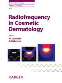 M. Lapidoth, S. Halachmi, D.J. Goldberg — Radiofrequency in Cosmetic Dermatology
