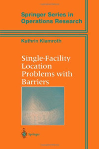 Kathrin Klamroth — Single-Facility Location Problems with Barriers