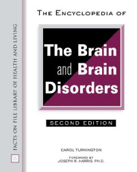 Carol Turkington — The Encyclopedia of the Brain and Brain Disorders