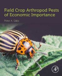 Peter A. Edde — Field Crop Arthropod Pests of Economic Importance