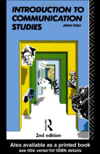 John Fiske — Introduction to Communication Studies