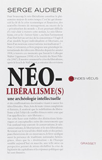 Serge Audier — Néo-libéralisme
