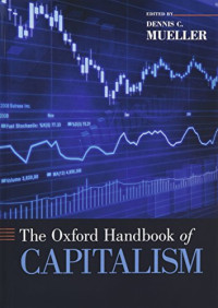 Dennis C. Mueller — The Oxford Handbook of Capitalism