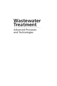 D  G Rao; et al — Wastewater treatment : advanced processes and technologies