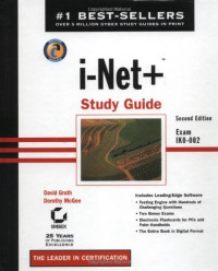 David Groth, Dorothy McGee — i -Net+ Study Guide