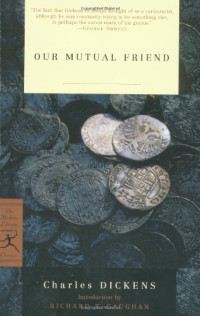 Charles Dickens — Our Mutual Friend