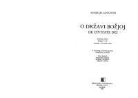 Aurelije Augustin; Tomislav Ladan (prev.) — O državi Božjoj - De civitate Dei. I. svezak. Knjige: I.-X. Latinski i hrvatski tekst