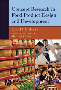 Howard R. Moskowitz PhD, Sebastiano Porretta, Matthias Silcher — Concept Research in Food Product Design and Development 0813824249
