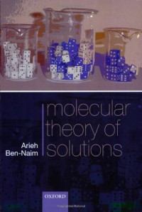 Arieh Ben-Naim — Molecular theory of solutions