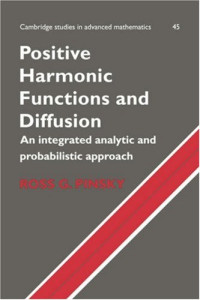 Ross G. Pinsky — Positive Harmonic Functions and Diffusion
