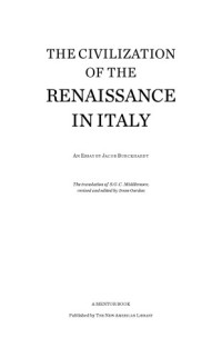 Jacob Burckhardt — The Civilization of the Renaissance in Italy