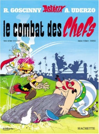 René Goscinny — Astérix. Le Combat des chefs French