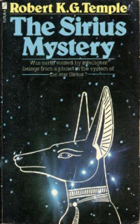 Robert K. G. Temple — The Sirius Mystery