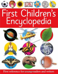 Penny Smith; et al — First Children's Encyclopedia (First Reference)