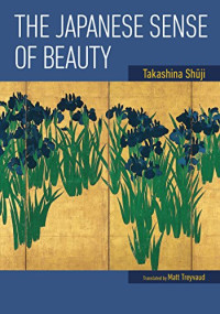 Takashina Shūji — The Japanese Sense of Beauty