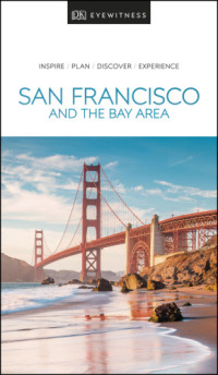 DK Travel — DK Eyewitness Travel Guide San Francisco & Northern California