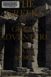 Isaac Asimov — The Greeks: a great adventure